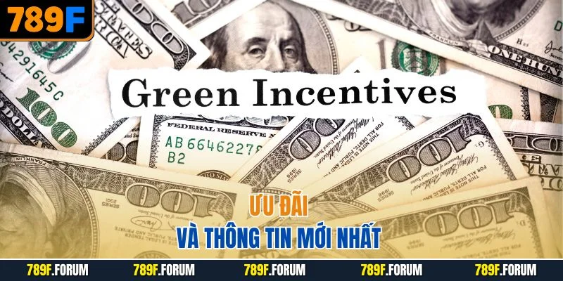 uu-dai-va-thong-tin-moi-nhat